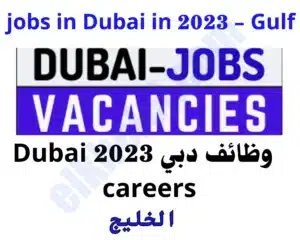 Jobs in Dubai in 2023-Gulf